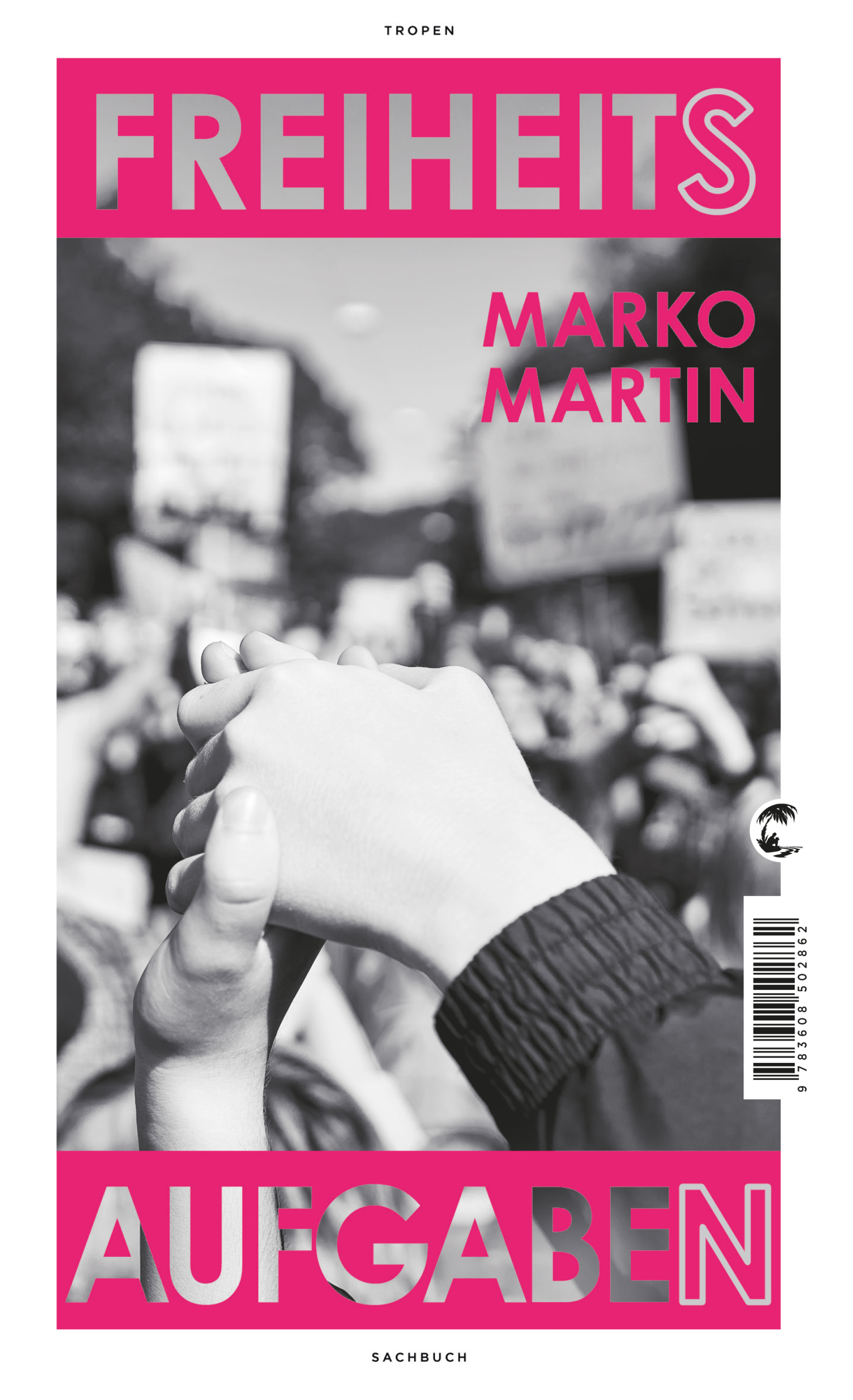 Buchcover des Titels „Freiheitsaufgaben“ von Marko Martin in rot und weiß mit stilisiertem Porträt – ein Aufruf zu Selbstverantwortung und Klarheit im Umgang mit Freiheit.