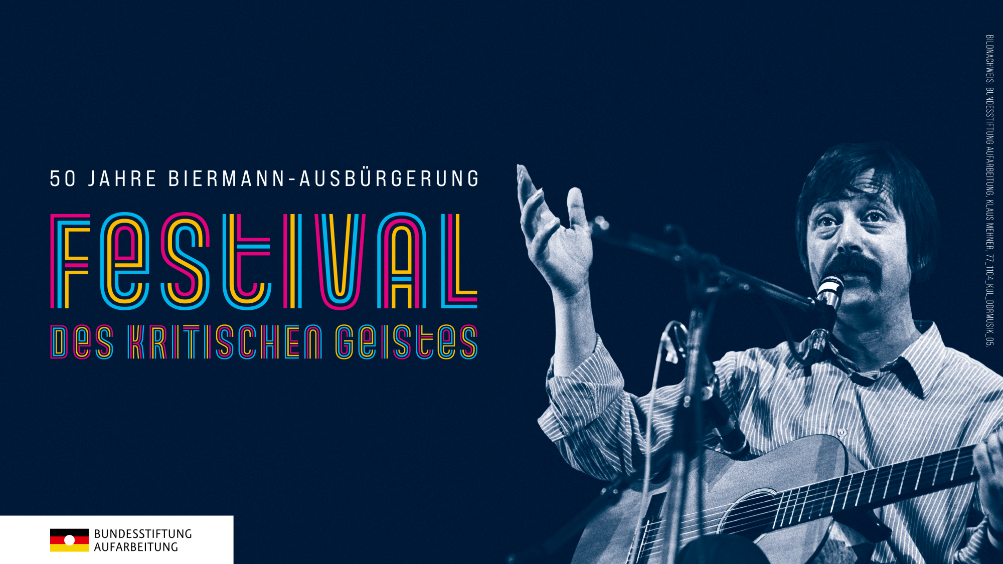 Ein Foto des Sängers Wolf Biermann mit "Festival des kritischen Geistes" darüber.